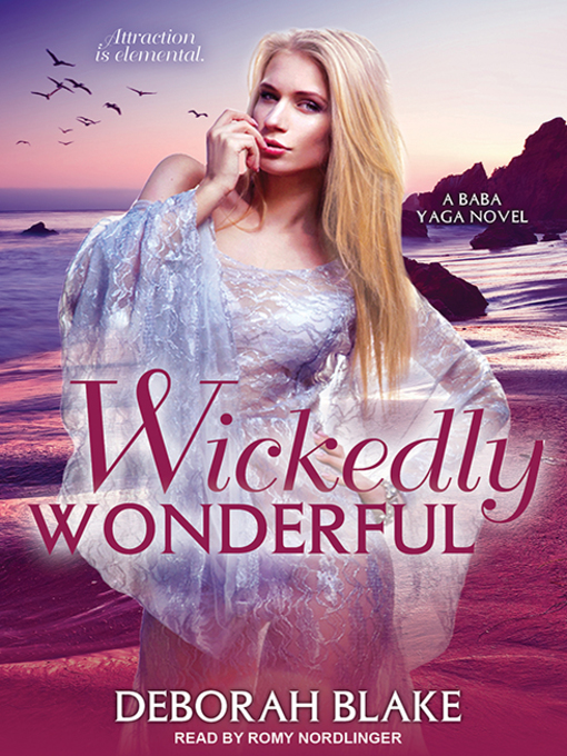 Title details for Wickedly Wonderful by Deborah Blake - Available